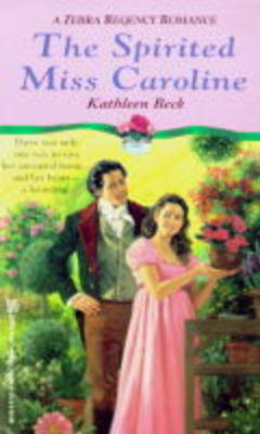 The Spirited Miss Caroline - Regency Romance S. (Paperback)