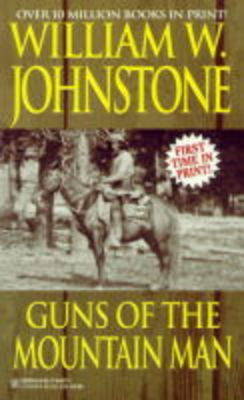 Guns of the Mountain Man (Paperback)