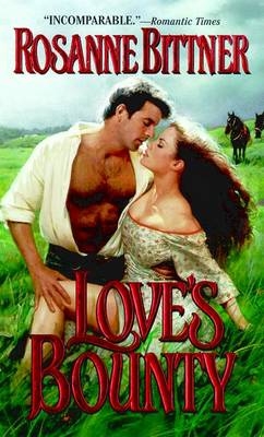 Loves Bounty (Paperback)