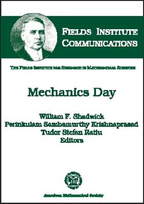 Mechanics Day - Fields Institute Communications (Hardback)