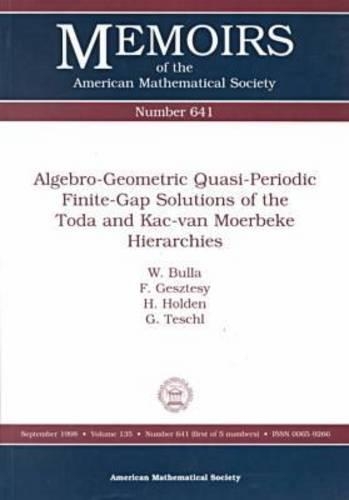 Algebro-geometric Quasi-periodic Finite-gap Solutions of the Toda and Kac-van Moerbeke Hierarchies - Memoirs of the American Mathematical Society (Paperback)