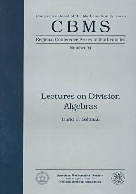 Lectures on Division Algebras - CBMS Regional Conference Series in Mathematics (Paperback)