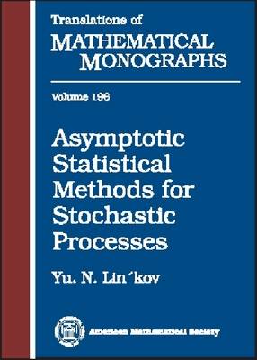 Asymptotic Statistical Methods for Stochastic Processes - Translations of Mathematical Monographs (Hardback)