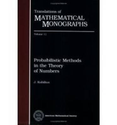 Probabilistic Methods in the Theory of Numbers - Translations of Mathematical Monographs (Paperback)
