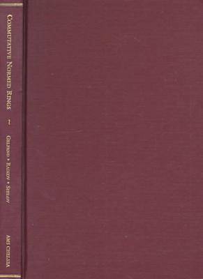 Commutative Normed Rings - AMS Chelsea Publishing (Hardback)