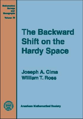 The Backward Shift on the Hardy Space - Mathematical Surveys and Monographs (Hardback)