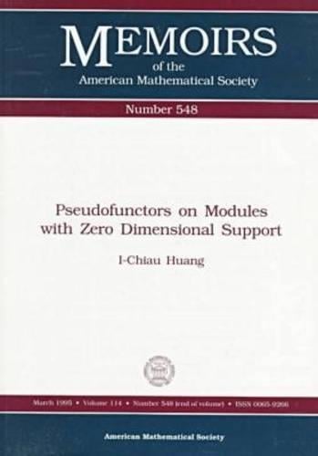Pseudofunctors on Modules with Zero Dimensional Support - Memoirs of the American Mathematical Society (Paperback)