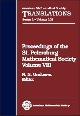 Proceedings of the St. Petersburg Mathematical Society, Volume 8 - American Mathematical Society Translations (Hardback)