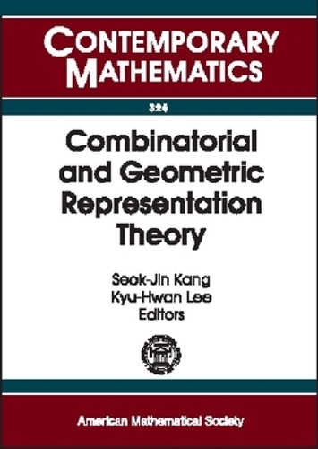Combinatorial and Geometric Representation Theory by American ...