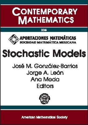Stochastic Models - Contemporary Mathematics (Paperback)