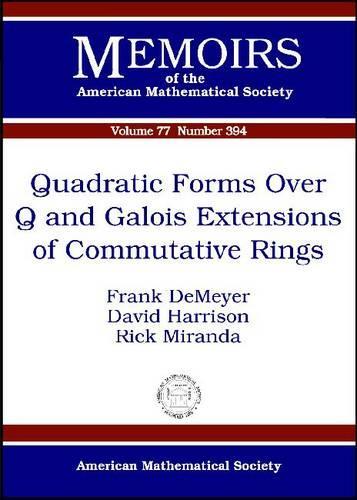 Quadratic Forms Over Q and Galois Extensions of Commutative Rings - Memoirs of the American Mathematical Society (Paperback)