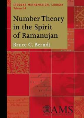Number Theory in the Spirit of Ramanujan - Student Mathematical Library (Paperback)