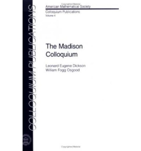 The Madison Colloquium - Colloquium Publications (Paperback)