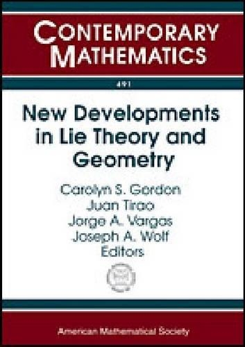 New Developments in Lie Theory and Geometry - Contemporary Mathematics (Paperback)