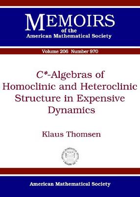C -algebras of Homoclinic and Heteroclinic Structure in Expensive Dynamics (Paperback)