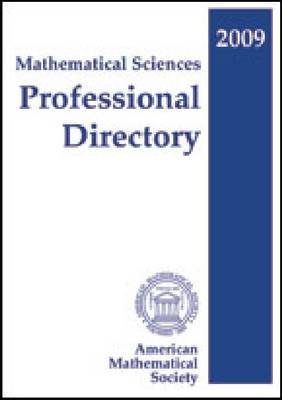 Mathematical Sciences Professional Directory 2009 (Paperback)