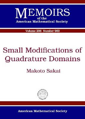 Small Modifications of Quadrature Domains (Paperback)
