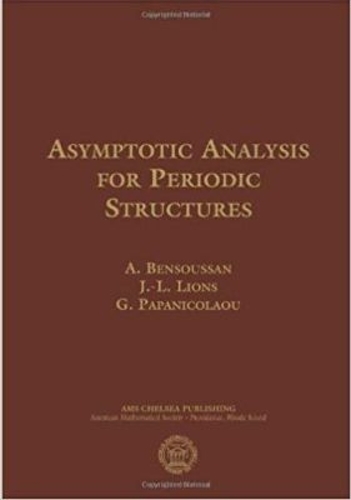 Asymptotic Analysis for Periodic Structures - AMS Chelsea Publishing (Hardback)