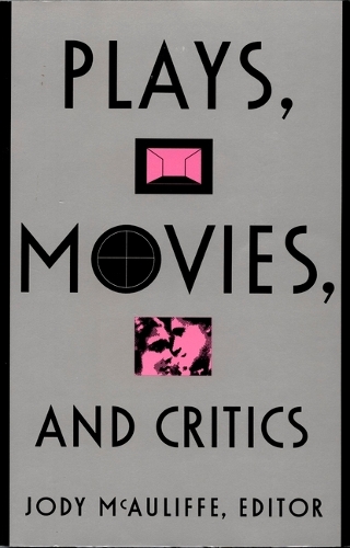 Plays, Movies, and Critics (Paperback)
