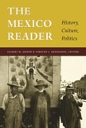 The Mexico Reader - Gilbert M. Joseph