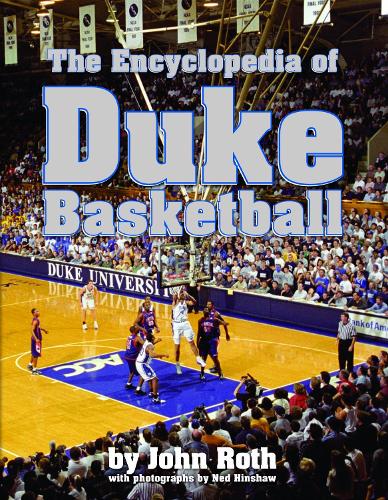 The Encyclopedia of Duke Basketball (Hardback)