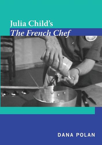 Julia Child's The French Chef - Spin Offs (Paperback)
