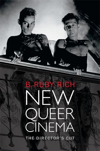 New Queer Cinema: The Director's Cut (Paperback)