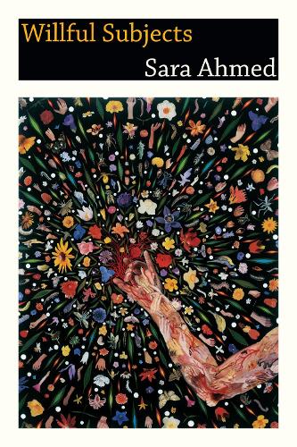 Duke University Press Willful Subjects