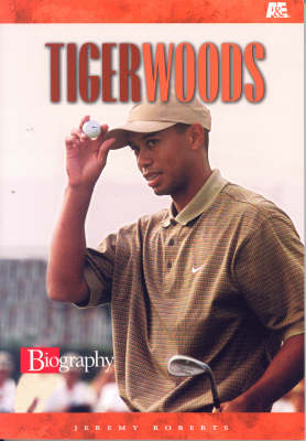Tiger Woods - A&E Biography S. (Paperback)