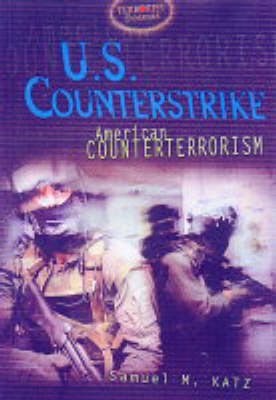 U.S. Counterstrike: American Counterterrorism (Hardback)