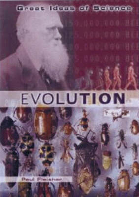 Evolution: Great Ideas of Science series (Hardback)