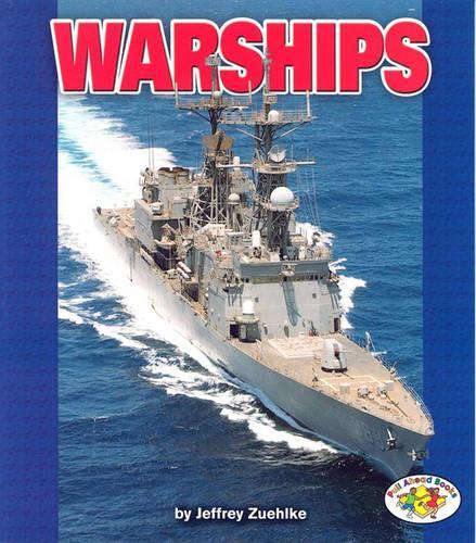 Warships: Pull Ahead Books - Mighty Movers (Paperback)