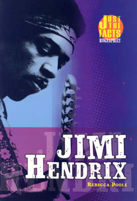 Jimi Hendrix - Just the Facts Biographies (Paperback)