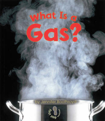What Is A Gas? (Paperback)