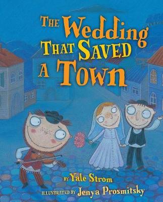 The Wedding That Saved Town (Paperback)