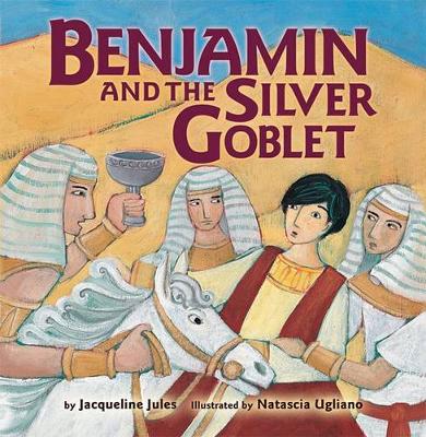 Benjamin and the Silver Goblet (Board book)