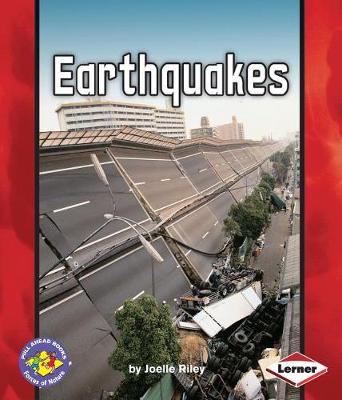 Earthquakes - Forces of Nature Pull Ahead (Paperback)