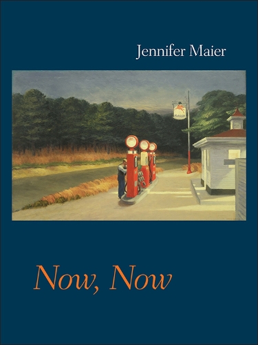 Now, Now - Pitt Poetry Series (Paperback)