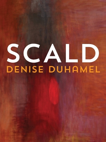 Scald - Pitt Poetry Series (Paperback)