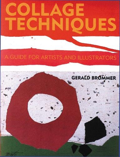 Collage Techniques (Paperback)