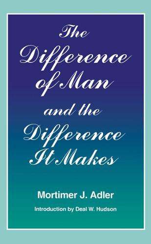 The Difference of Man and the Difference It Makes (Paperback)