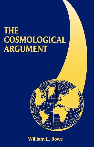 The Cosmological Argument (Paperback)