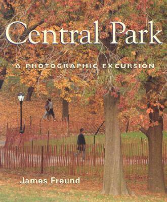 Central Park: A Photographic Excursion (Paperback)