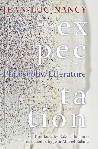 Expectation: Philosophy, Literature (Paperback)