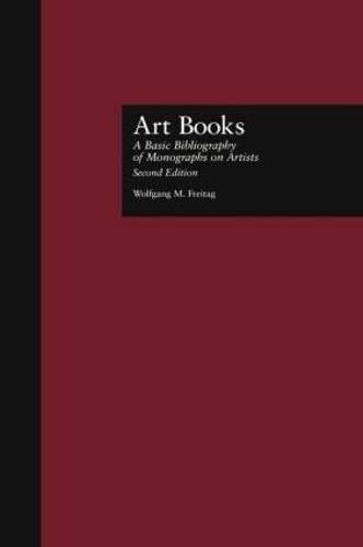Art Books: A Basic Bibliography of Monographs on Artists, Second Edition (Hardback)