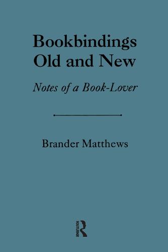 Bookbinding Old & New (Hardback)
