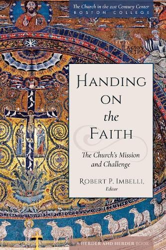 Cover Handing on the Faith: The Church's Mission and Challenge