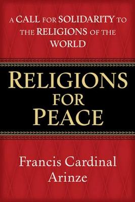 Cover Religions for Peace: A Call for Solidarity to the Religions of the World