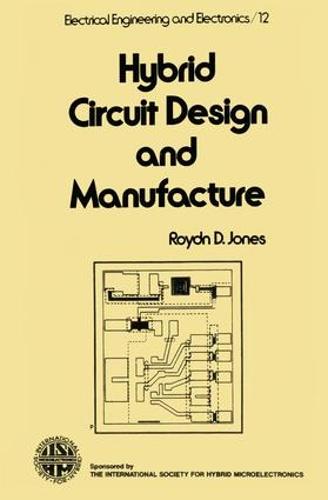 Hybrid Circuit Design and Manufacture (Hardback)