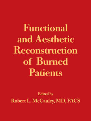 Functional and Aesthetic Reconstruction of Burned Patients
